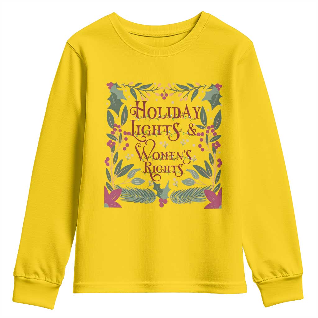 Holiday Lights Womens Rights Supporter Youth Sweatshirt Feminist Activist Christmas Gift TS12 Daisy Print Your Wear