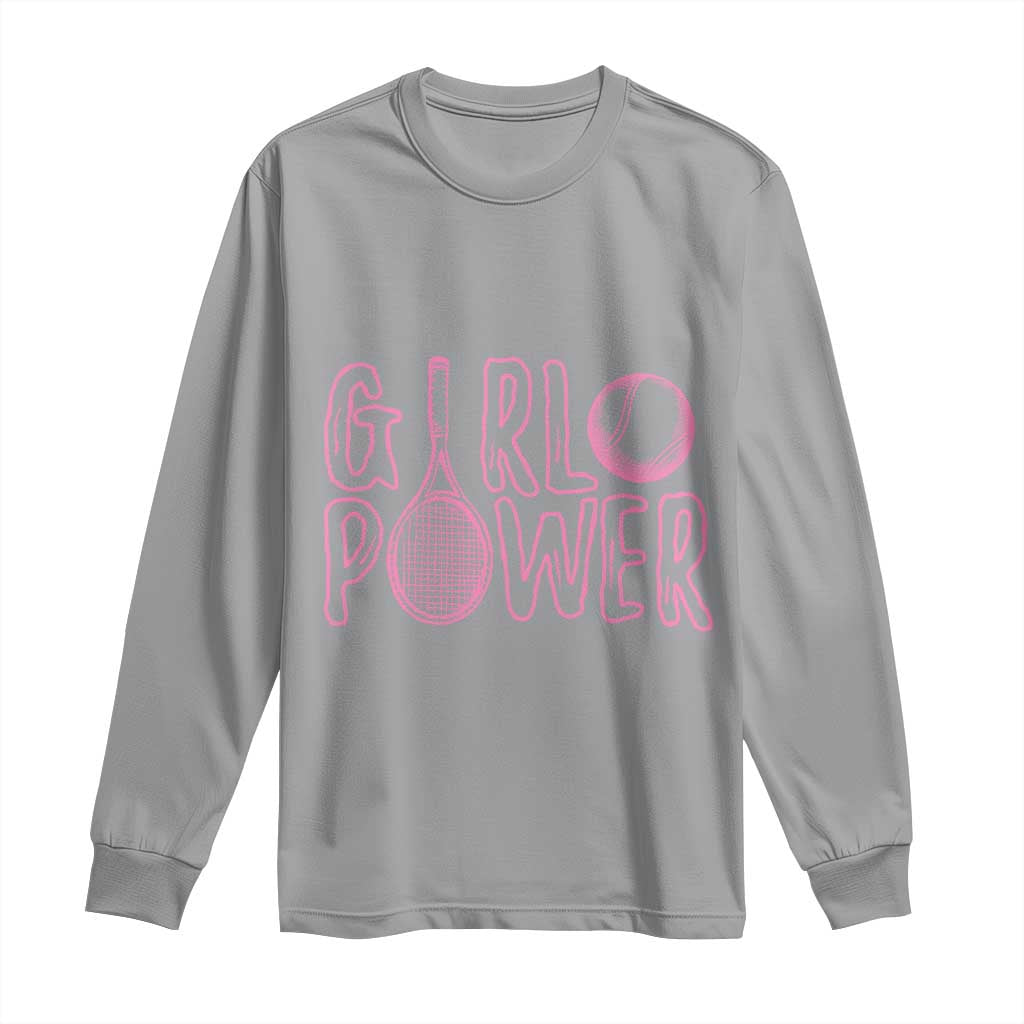 Girl Power Tennis Gift Long Sleeve Shirt Feminist Sports Gift TS12 Sport Gray Print Your Wear