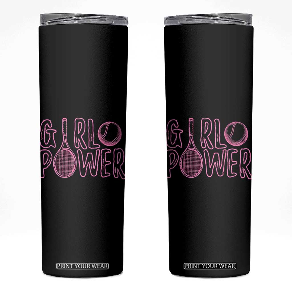 Girl Power Tennis Gift Skinny Tumbler Feminist Sports Gift TS12 Black Print Your Wear