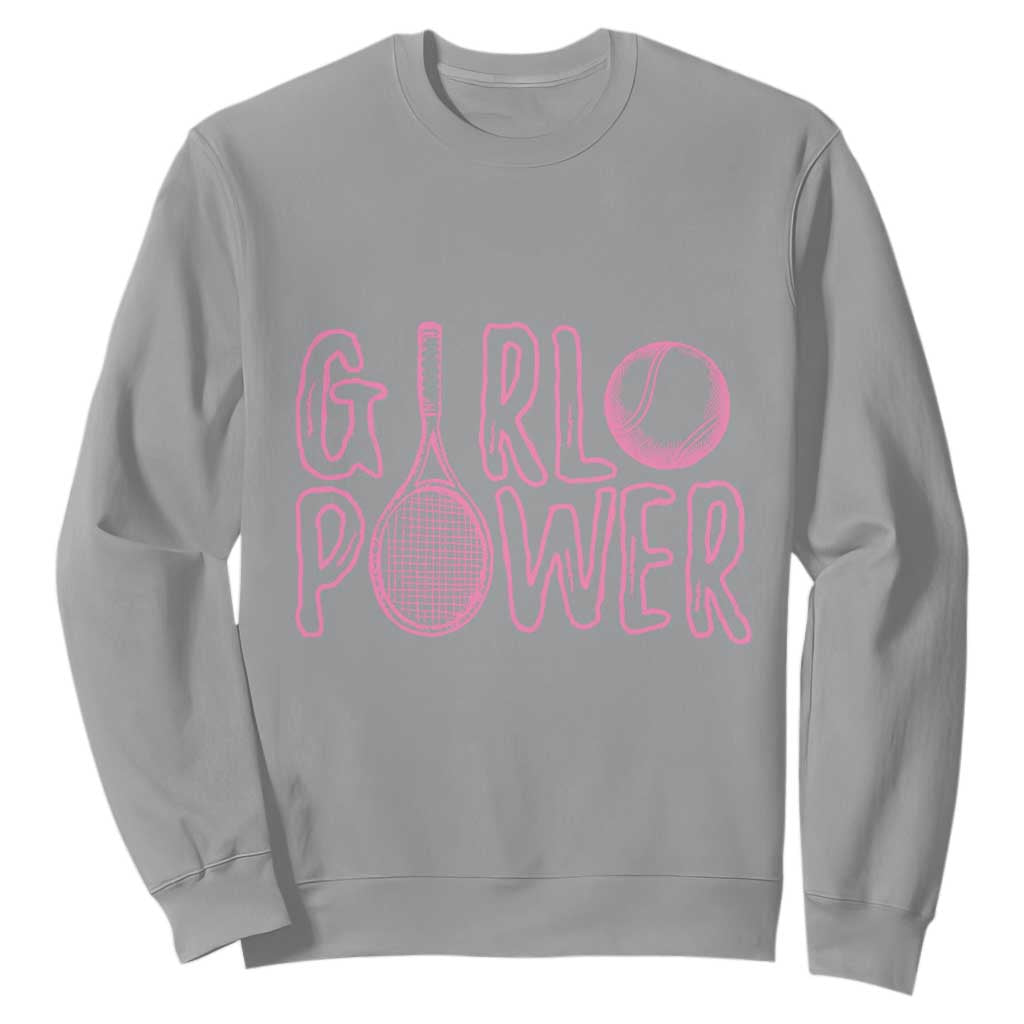 Girl Power Tennis Gift Sweatshirt Feminist Sports Gift TS12 Sport Gray Print Your Wear