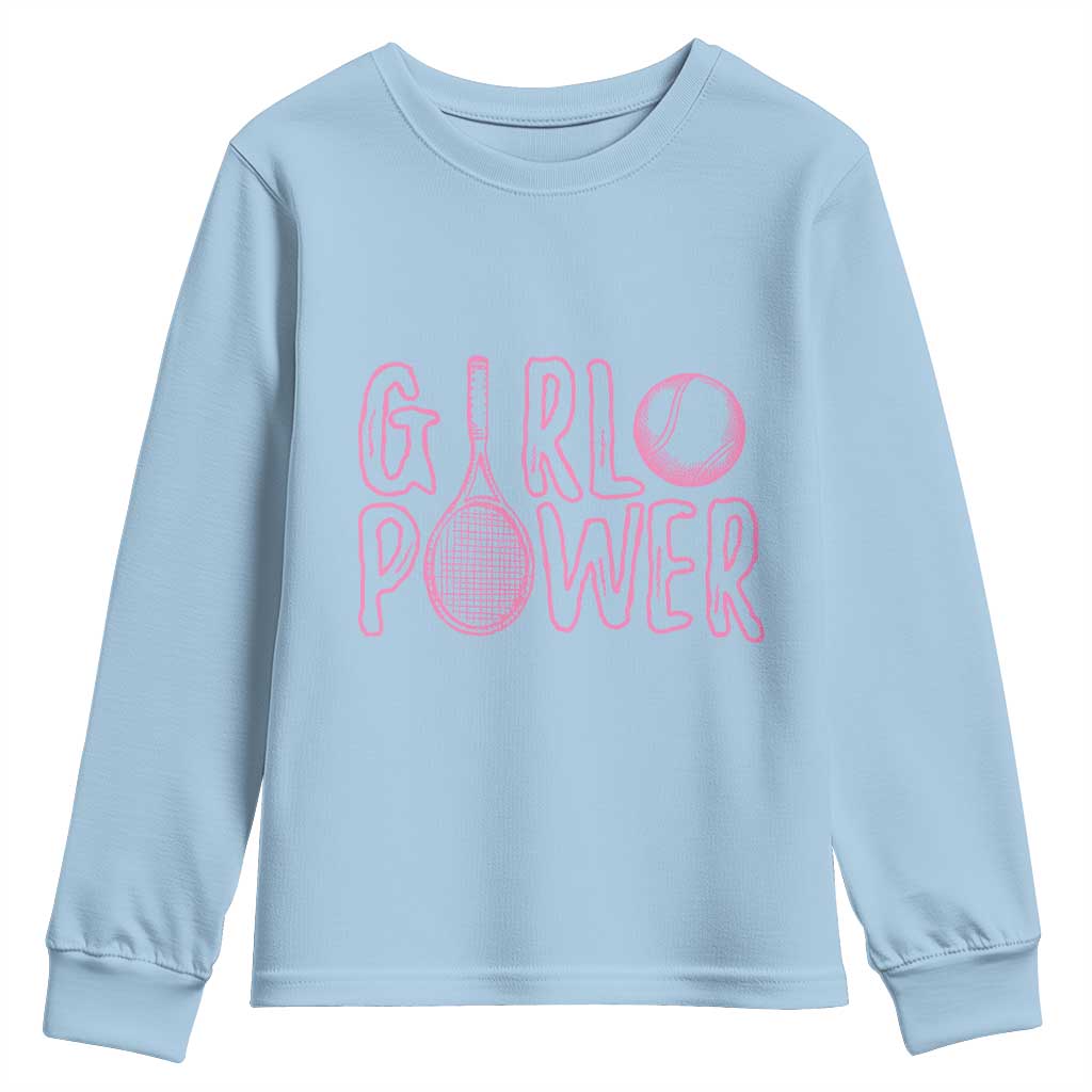 Girl Power Tennis Gift Youth Sweatshirt Feminist Sports Gift TS12 Light Blue Print Your Wear