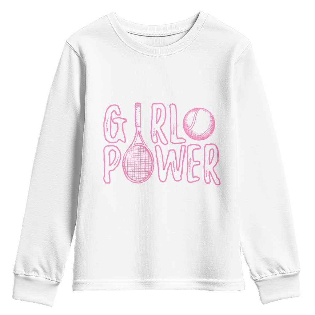 Girl Power Tennis Gift Youth Sweatshirt Feminist Sports Gift TS12 White Print Your Wear