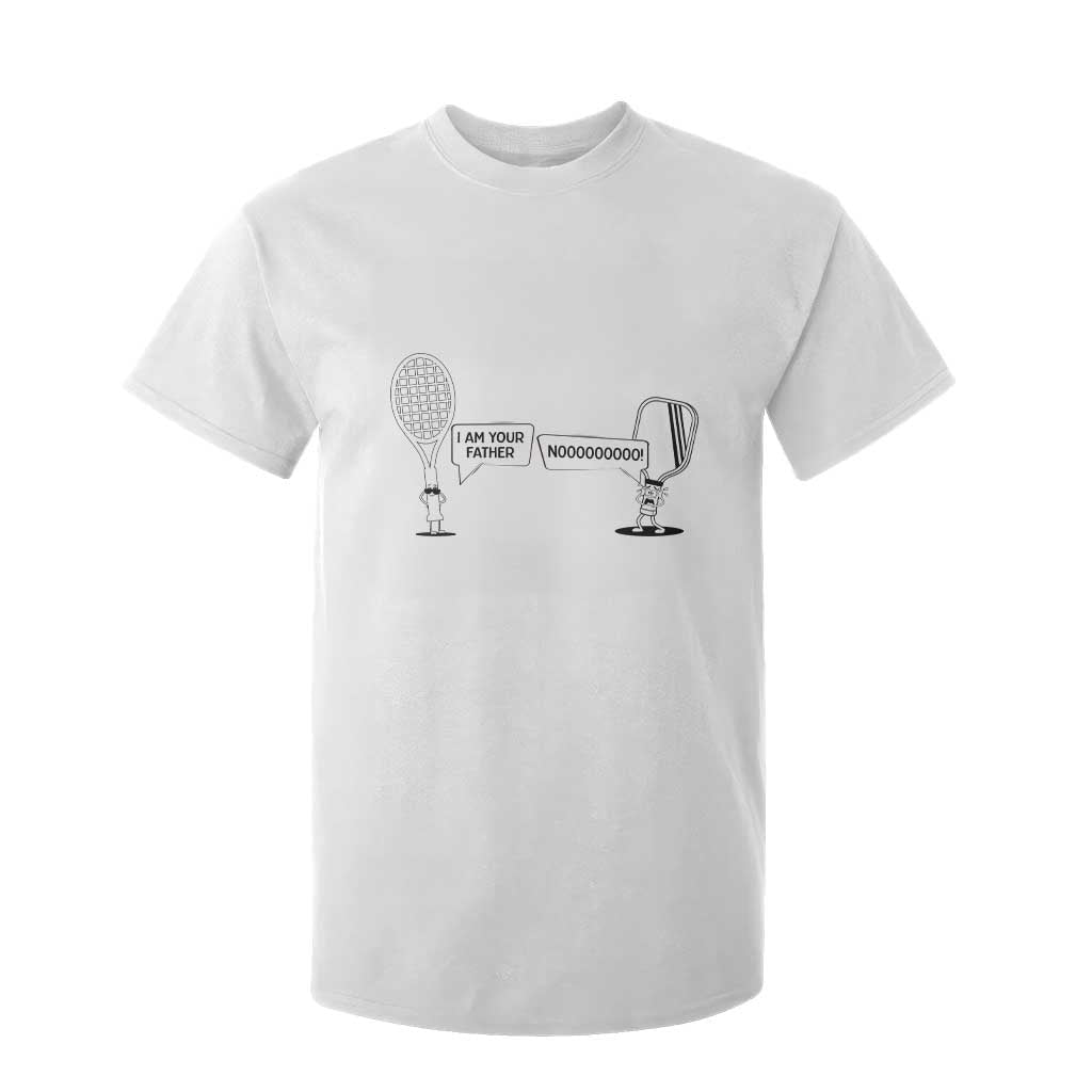 Funny Pickleball Tennis Racket T Shirt For Kid I Am Your Pickle Father TS12 White Print Your Wear