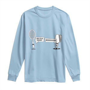 Funny Pickleball Tennis Racket Long Sleeve Shirt I Am Your Pickle Father TS12 Light Blue Print Your Wear