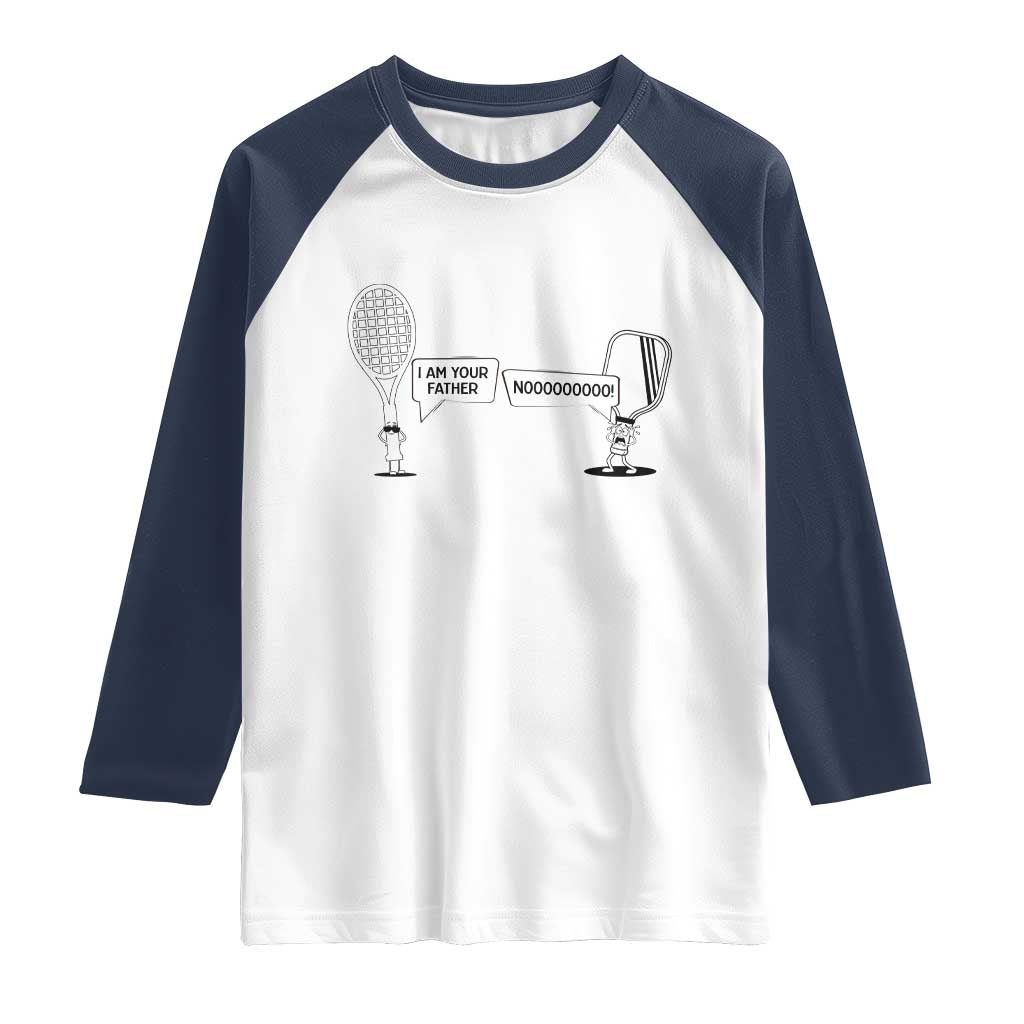Funny Pickleball Tennis Racket Raglan Shirt I Am Your Pickle Father TS12 White Navy Print Your Wear