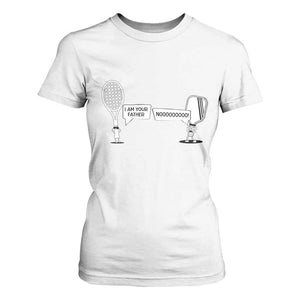 Funny Pickleball Tennis Racket T Shirt For Women I Am Your Pickle Father TS12 White Print Your Wear