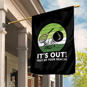 It Is Out Of Your Reach Garden Flag Funny Tennis Game Gift TS12 Print Your Wear