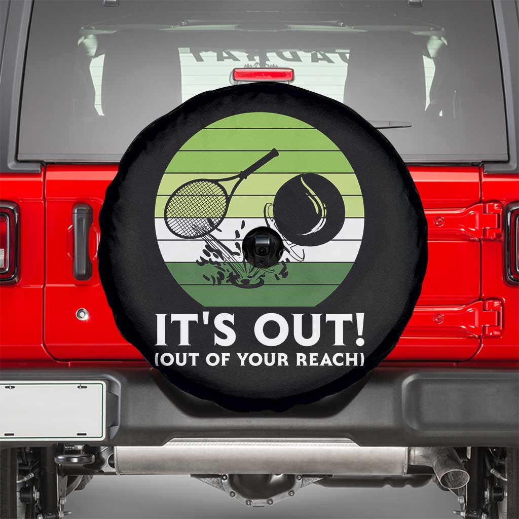 It Is Out Of Your Reach Spare Tire Cover Funny Tennis Game Gift TS12 Black Print Your Wear