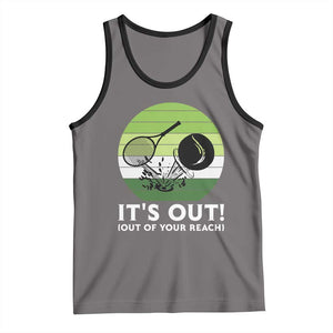 It Is Out Of Your Reach Tank Top Funny Tennis Game Gift TS12 Deep Heather Black Print Your Wear