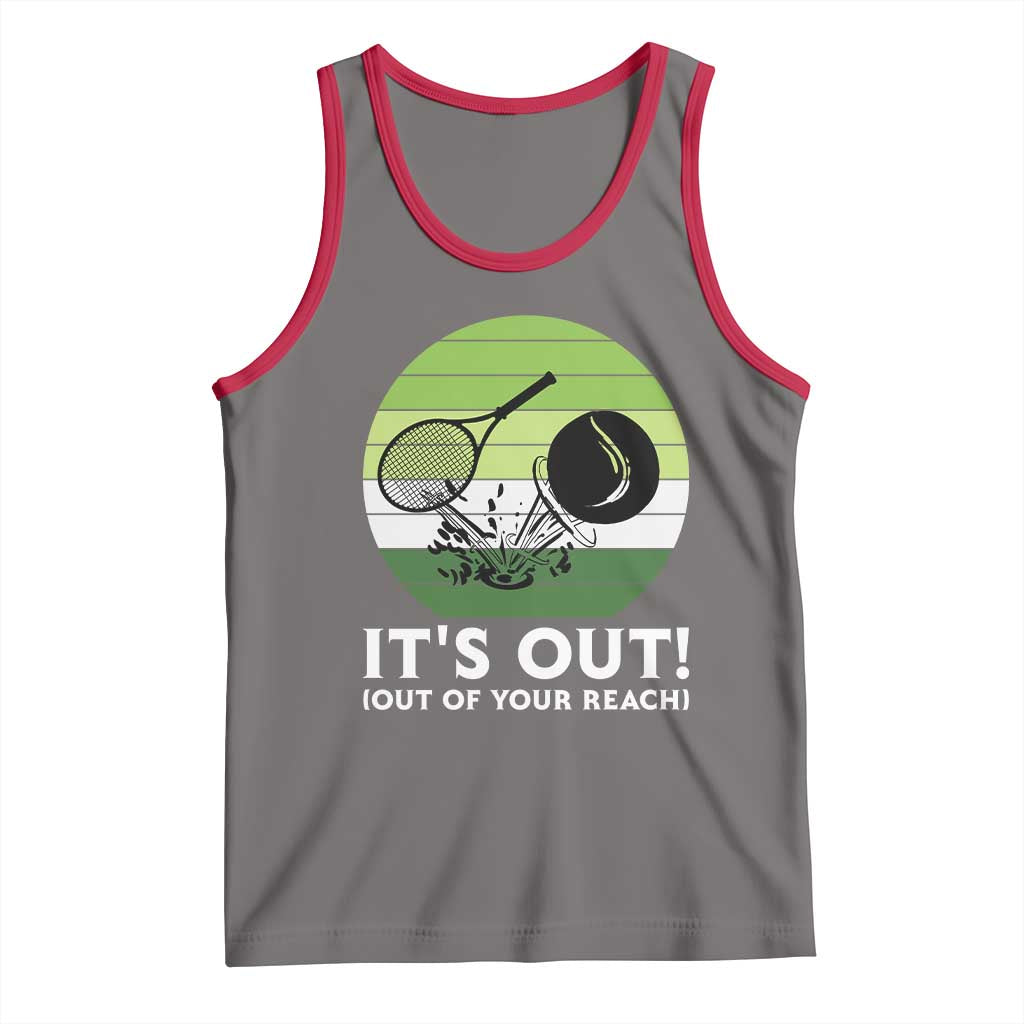 It Is Out Of Your Reach Tank Top Funny Tennis Game Gift TS12 Deep Heather Red Print Your Wear