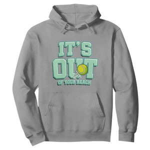 Funny Tennis Player Gift Hoodie It Is Out Of Your Reach TS12 Sport Gray Print Your Wear
