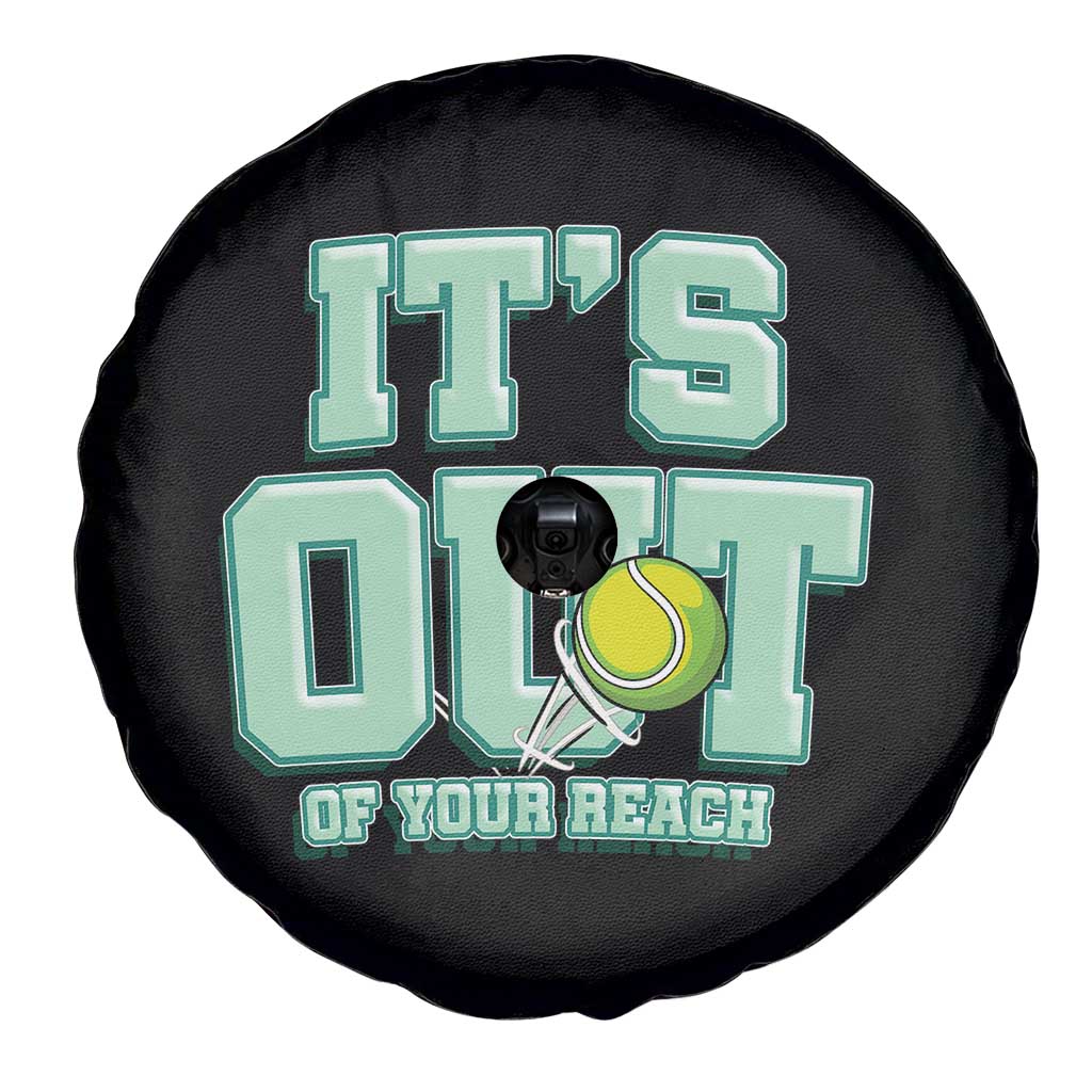 Funny Tennis Player Gift Spare Tire Cover It Is Out Of Your Reach TS12 Print Your Wear