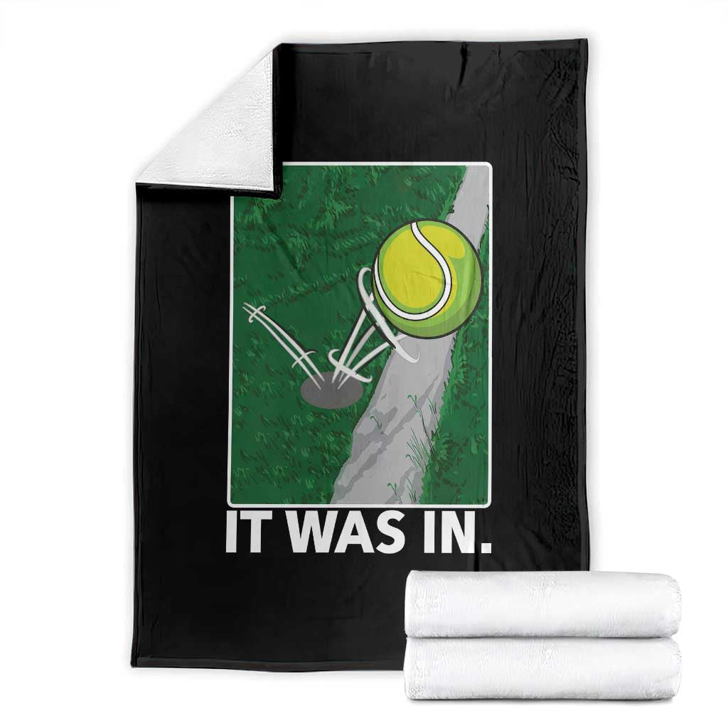 Funny Tennis Quote Throw Blanket It Was In TS12 Black Print Your Wear