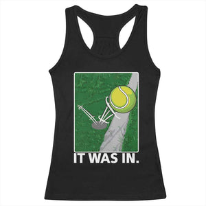 Funny Tennis Quote Racerback Tank Top It Was In TS12 Black Print Your Wear
