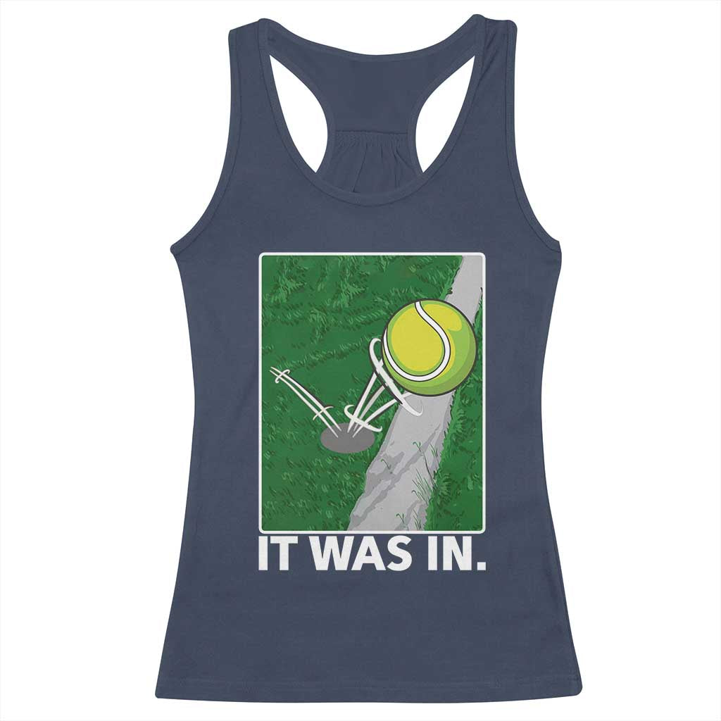 Funny Tennis Quote Racerback Tank Top It Was In TS12 Navy Print Your Wear