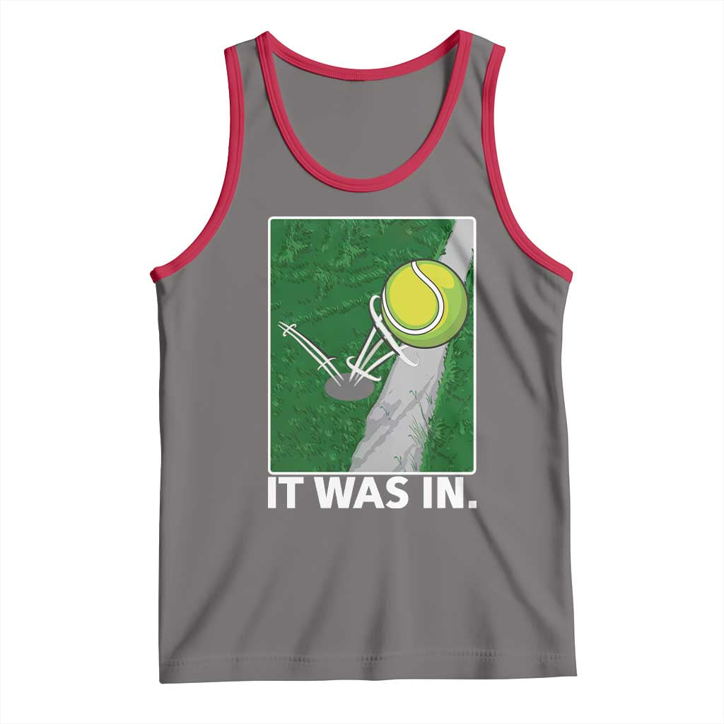 Funny Tennis Quote Tank Top It Was In TS12 Deep Heather Red Print Your Wear