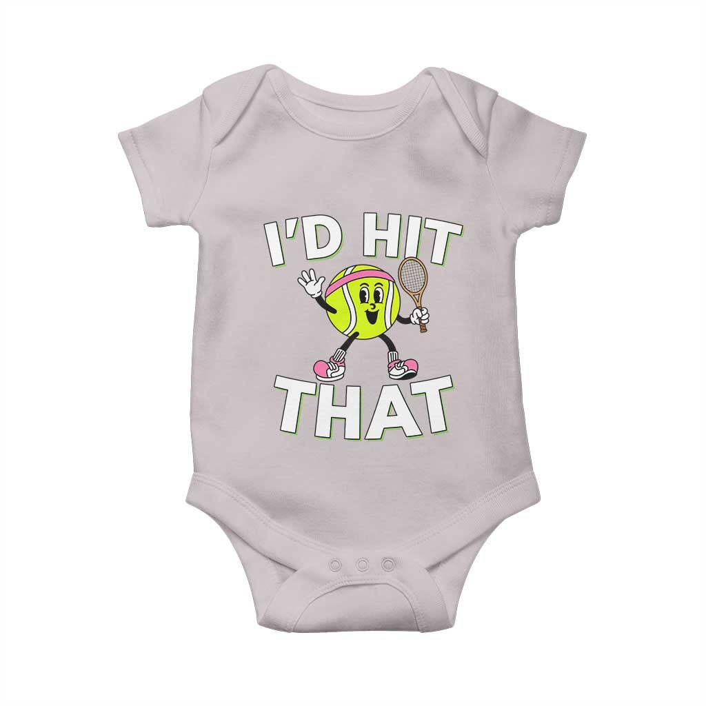 Funny Tennis Quote Baby Onesie Id Hit That TS12 Ice Gray Print Your Wear