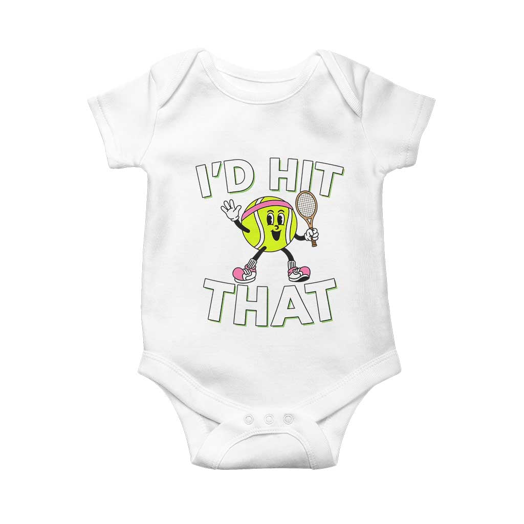 Funny Tennis Quote Baby Onesie Id Hit That TS12 White Print Your Wear