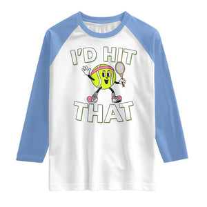 Funny Tennis Quote Raglan Shirt Id Hit That TS12 White Carolina Blue Print Your Wear