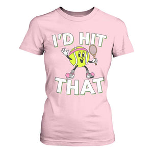 Funny Tennis Quote T Shirt For Women Id Hit That TS12 Light Pink Print Your Wear