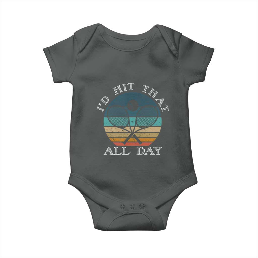 Id Hit That All Day Baby Onesie Funny Tennis Player Gift TS12 Dark Heather Print Your Wear