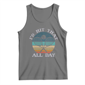 Id Hit That All Day Tank Top Funny Tennis Player Gift TS12 Black Heather Print Your Wear