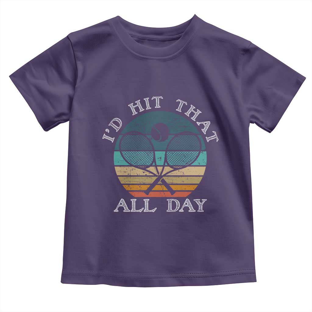 Id Hit That All Day Toddler T Shirt Funny Tennis Player Gift TS12 Purple Print Your Wear