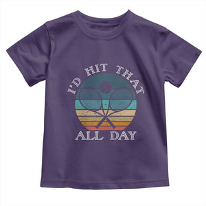 Id Hit That All Day Toddler T Shirt Funny Tennis Player Gift TS12 Purple Print Your Wear