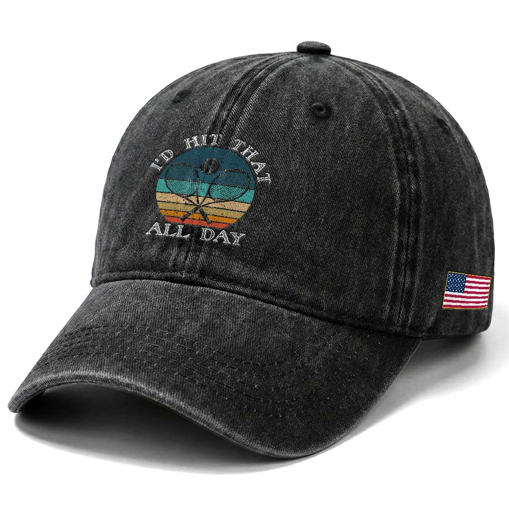 Id Hit That All Day Washed Cotton Baseball Cap Funny Tennis Player Gift TS12 Print Your Wear