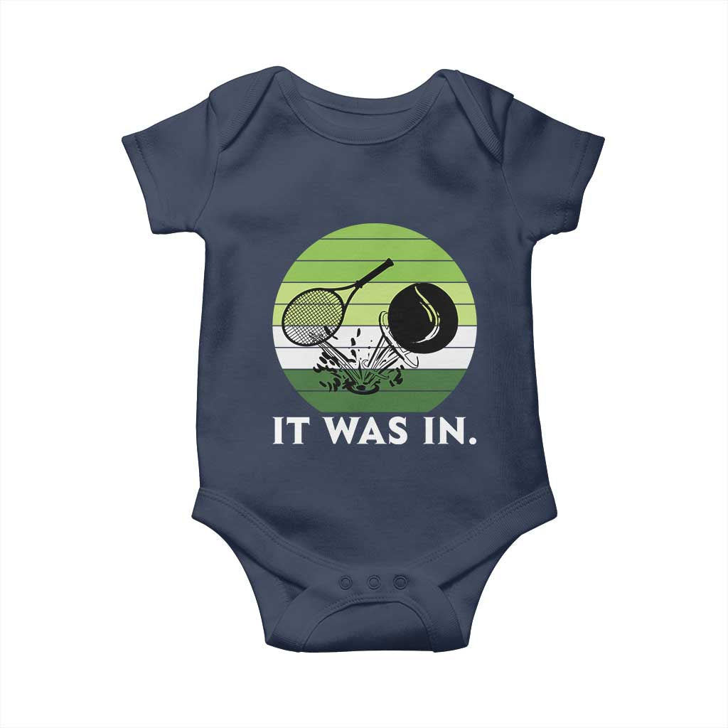 Funny Tennis Game Gift Baby Onesie It Was In TS12 Navy Print Your Wear