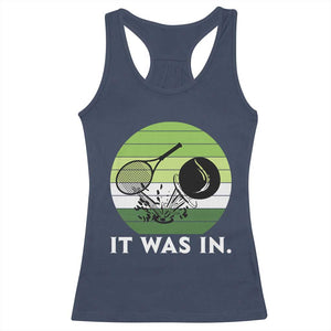 Funny Tennis Game Gift Racerback Tank Top It Was In TS12 Navy Print Your Wear