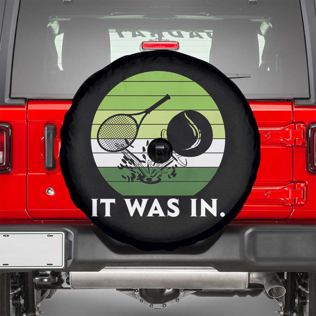 Funny Tennis Game Gift Spare Tire Cover It Was In TS12 Black Print Your Wear