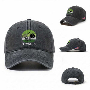 Funny Tennis Game Gift Washed Cotton Baseball Cap It Was In TS12 Washed Cap Universal Fit Dark Gray Print Your Wear