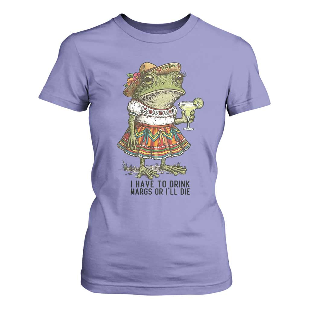 Funny Cinco De Mayo Frog T Shirt For Women I Have To Drink Margs TS12 Violet Print Your Wear