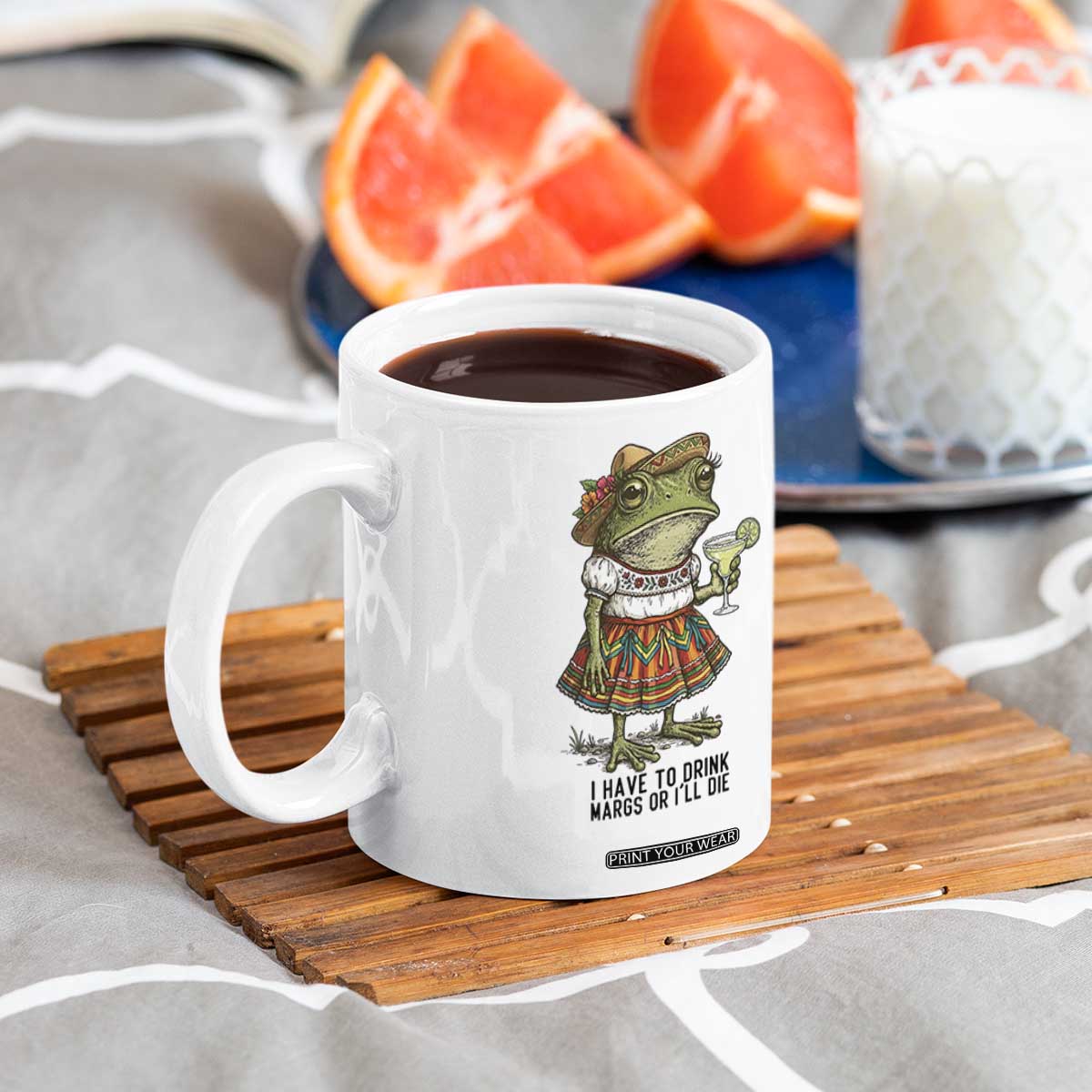 Funny Cinco De Mayo Frog Coffee Mug I Have To Drink Margs TS12 Print Your Wear