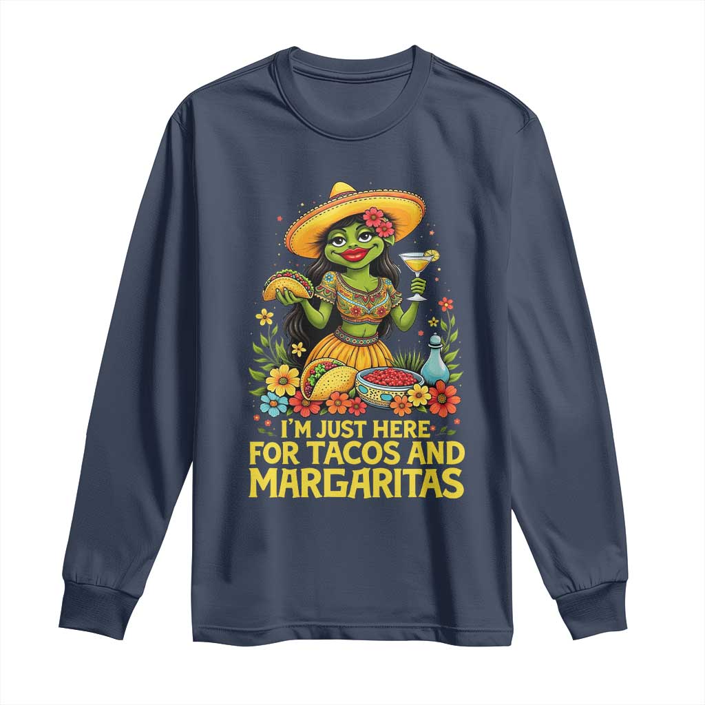 Funny Cinco De Mayo Frog Long Sleeve Shirt Just Here For Tacos And Margaritas TS12 Navy Print Your Wear
