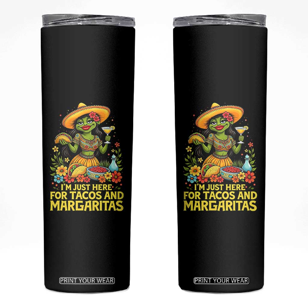 Funny Cinco De Mayo Frog Skinny Tumbler Just Here For Tacos And Margaritas TS12 Black Print Your Wear