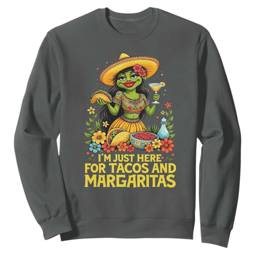 Funny Cinco De Mayo Frog Sweatshirt Just Here For Tacos And Margaritas TS12 Dark Heather Print Your Wear