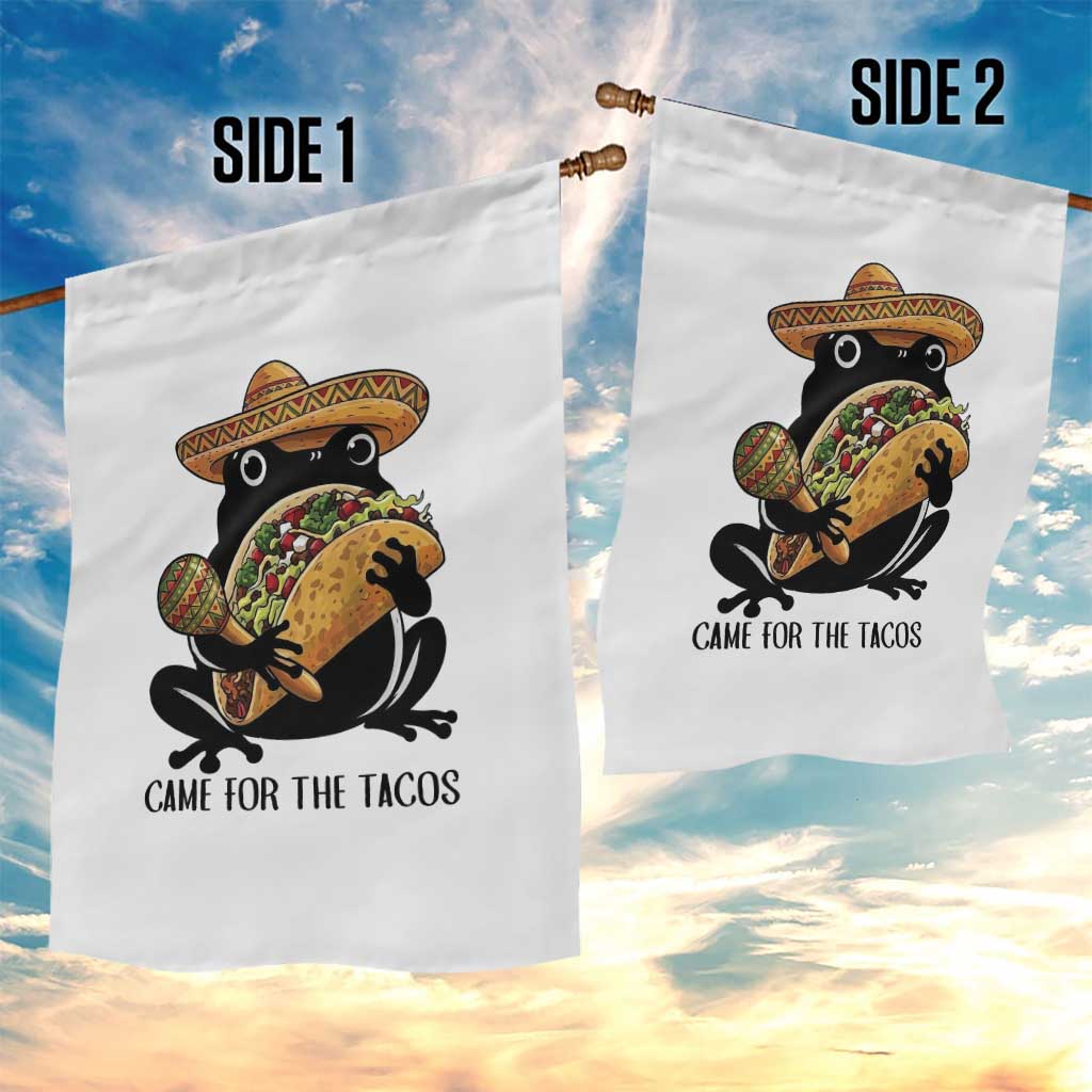 Grumpy Frog Cinco De Mayo Garden Flag Came For The Tacos TS12 Print Your Wear