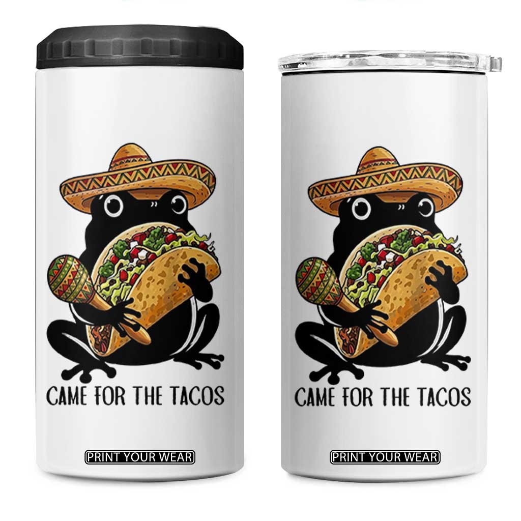 Grumpy Frog Cinco De Mayo 4 in 1 Can Cooler Tumbler Came For The Tacos TS12 One Size: 16 oz White Print Your Wear