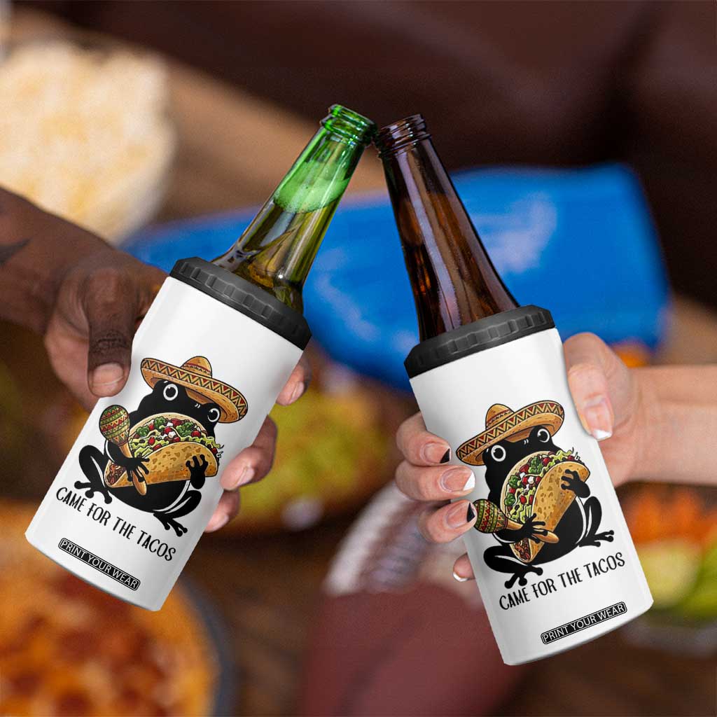 Grumpy Frog Cinco De Mayo 4 in 1 Can Cooler Tumbler Came For The Tacos TS12 Print Your Wear