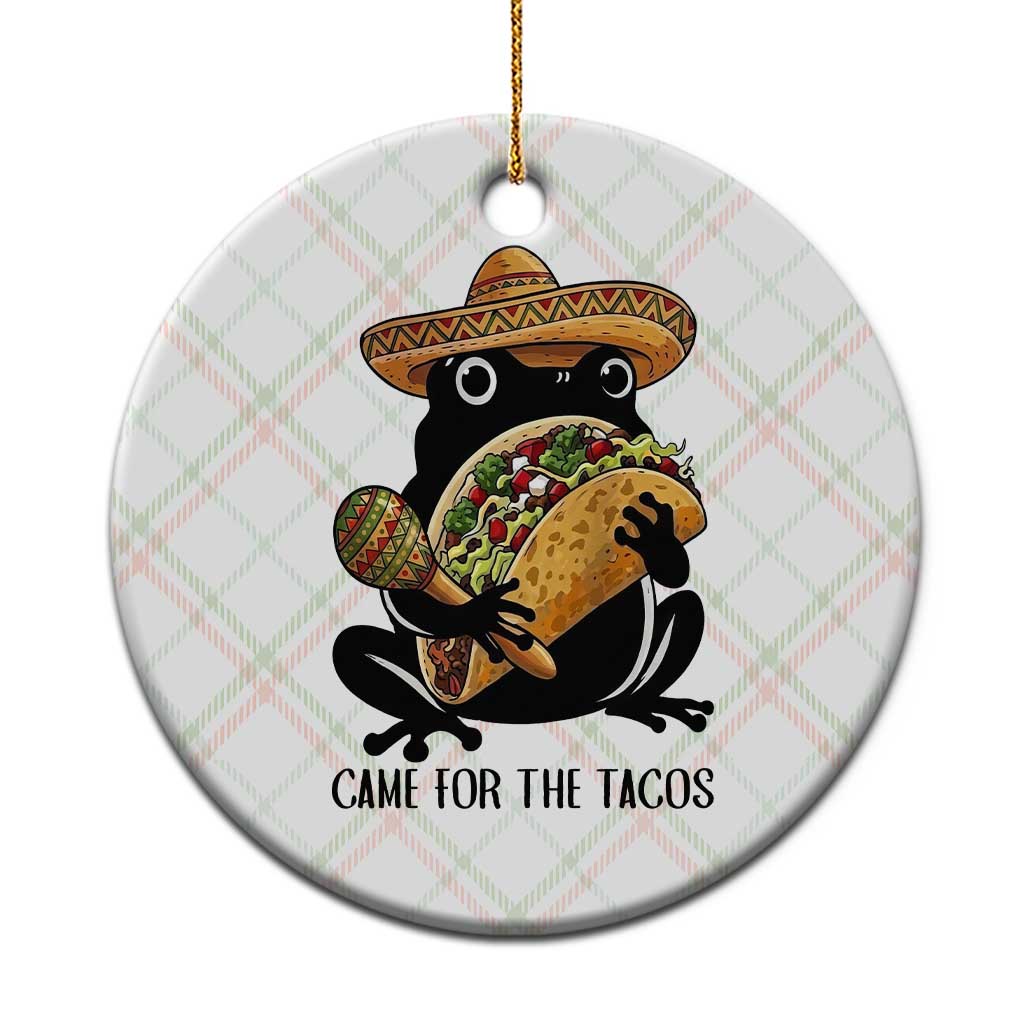 Grumpy Frog Cinco De Mayo Ceramic Ornament Came For The Tacos TS12 1pc Christmas Plaid Print Your Wear