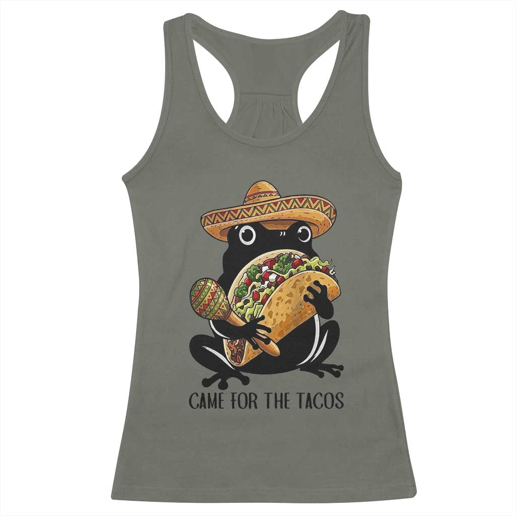 Grumpy Frog Cinco De Mayo Racerback Tank Top Came For The Tacos TS12 Military Green Print Your Wear