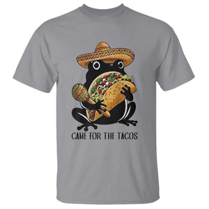 Grumpy Frog Cinco De Mayo T Shirt Came For The Tacos TS12 Sport Gray Print Your Wear