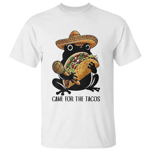 Grumpy Frog Cinco De Mayo T Shirt Came For The Tacos TS12 White Print Your Wear