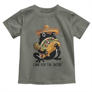 Grumpy Frog Cinco De Mayo Toddler T Shirt Came For The Tacos TS12 Military Green Print Your Wear