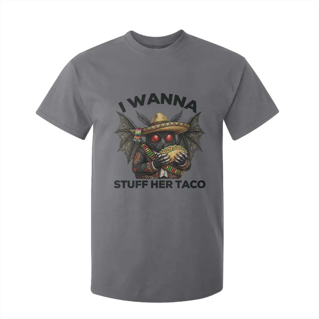 Funny Cinco De Mayo Mothman T Shirt For Kid I Wanna Stuff Her Taco TS12 Charcoal Print Your Wear