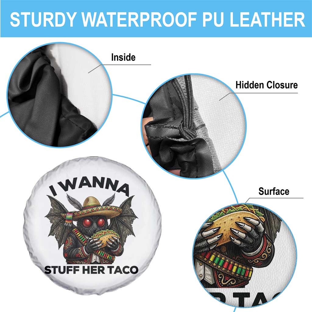 Funny Cinco De Mayo Mothman Spare Tire Cover I Wanna Stuff Her Taco TS12 Print Your Wear