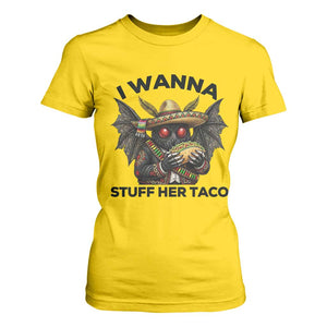 Funny Cinco De Mayo Mothman T Shirt For Women I Wanna Stuff Her Taco TS12 Daisy Print Your Wear