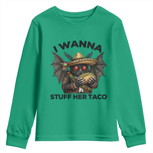 Funny Cinco De Mayo Mothman Youth Sweatshirt I Wanna Stuff Her Taco TS12 Irish Green Print Your Wear